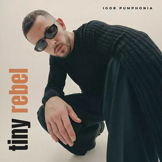 Igor Pumphonia - Tiny Rebel