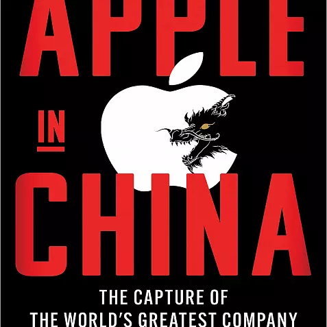 «Apple в Китае: захват величайшей компании мира». Автор: Патрик МакГи
